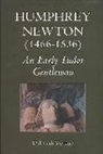 Deborah Youngs - Humphrey Newton (1466-1536): An Early Tudor Gentleman