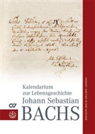 Andrea Glöckner, Andreas Glöckner - Kalendarium zur Lebensgeschichte Johann Sebastian Bachs