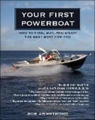 Bob Armstrong, Robert Armstrong, Robert J. Armstrong - Your First Powerboard