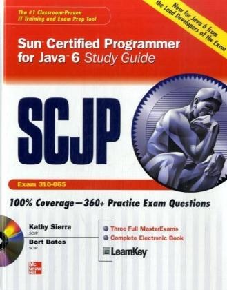 B Bates, Bert Bates, K Sierra, Kathy Sierra - SCJP Sun Certified Programmer for Java 6 Study Guide Exam 310-055