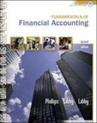 Libby, Patricia A. Libby, Robert Libby, Phillips, Fred/ Libby Phillips, Sir Fred Phillips - Fundamentals of Financial Accounting