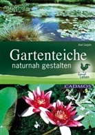 Axel Gutjahr - Gartenteiche naturnah gestalten