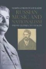 Marina Frolova-Walker - Russian Music and Nationalism
