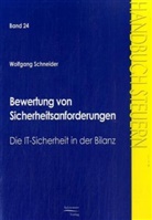 Wolfgang Schneider - Bewertung von Sicherheitsanforderungen