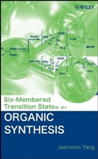 J Yang, Jaemoon Yang, Yang Jaemoon - SIX MEMBERED TRANSITION STATES IN