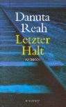 Danuta Reah - Letzter Halt