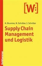 Brumm, Hendrik Brumme, Schröte, Schröter, Ingo Schröter, Norbert Schröter - Supply Chain Management und Logistik