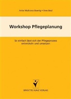 Uwe Beul, Ank Maikranz-Boenig, Anke Maikranz-Boenig, Anke Maikranz-Boening - Workshop Pflegeplanung