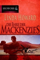 Linda Howard - Die Ehre der Mackenzies