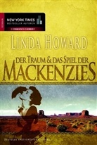 Linda Howard - Der Traum der Mackenzies. Das Spiel der Mackenzies