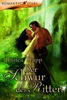 Jessica Trapp - Der Schwur des Ritters