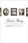 Francois Cusset, Francois/ Fort Cusset - French Theory