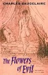 Charles Baudelaire, Charles P. Baudelaire, Charles/ Waldrop Baudelaire - The Flowers of Evil