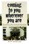 Kip Pegley - Coming to You Wherever You Are