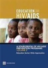 Michael (EDT)/ Valerio Beasley, Michael Beasley, Donald A. P. Bundy, Alexandria Valerio - A Sourcebook of HIV/ AIDS Prevention Programs