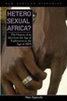 Marc Epprecht - Heterosexual Africa?
