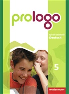 Sandra Bergmann-Kramer, Lyane Berndt-Kroese, Lothar Böswald, Beatrice Driesch-Roth, Tanja Fischer, Angelika Föhl... - prologo, Allgemeine Ausgabe: prologo - Allgemeine Ausgabe