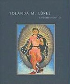 Karen Mary Davalos - Yolanda Lopez