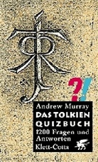 Andrew Murray - Das Tolkien-Quizbuch
