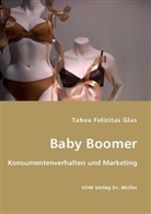 Tabea F. Glas, Tabea Felizitas Glas - Baby Boomer