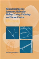 G. Dijst, S. Jabaji-Hare, S. M. Neate, S.M. Neate, B. Sneh - Rhizoctonia Species: Taxonomy, Molecular Biology, Ecology, Pathology and Disease Control