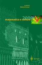 Michele Emmer - matematica e cultura 2000