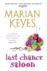Marian Keyes - Last Chance Saloon