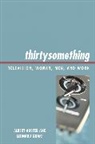Albert Auster, Albert Quart Auster, Leonard Quart - Thirtysomething