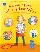 Susa Apenrade, Miriam Cordes, Miriam Cordes - Ich bin stark, ich sag laut Nein!