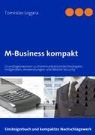 Tomislav Logara - M-Business kompakt