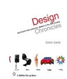 Carroll M Gantz, Carroll Gantz, Carroll M. Gantz, Carroll M./ Matranga Gantz - Design Chronicles