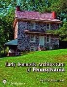 Eleanor Raymond, Eleanor/ Okie Raymond - Early Domestic Architecture of Pennsylvania
