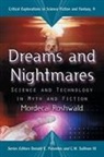 Mordecai Roshwald, Mordecai/ Palumbo Roshwald, Donald E. Palumbo, C. W. Sullivan, C.W. Sullivan, C. W. Sullivan III... - Dreams and Nightmares