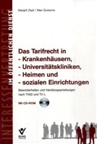 Gussone, Ma Gussone, Max Gussone, Christa u a Hecht, Zep, Margri Zepf... - Das Tarifrecht in Krankenhäusern, Universitätskliniken, Heimen und sozialen Einrichtungen, m. CD-ROM