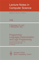 Pierre Deransart, Bernard Lorho, Jan Maluszynski - Programming Languages Implementation and Logic Programming