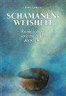 Tony Samara - Schamanenweisheit