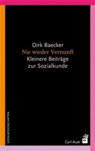 Dirk Baecker - Nie wieder Vernunft