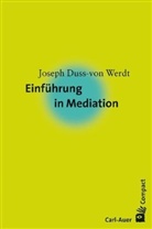 Joseph Duss-von Werdt - Einführung in Mediation