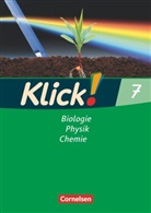 Alexandra Windsor, Benjamin Schmidt, Catrin Nossek, Doris-Carola Späth, Hanne Frohberg, Hannelor Frohberg... - Klick! Biologie, Physik, Chemie, Förderschule Westliche Bundesländer sowie Berlin und Brandenburg: Klick! Biologie, Physik, Chemie - Ausgabe 2007 - Band 7