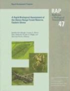 Jennifer (EDT)/ Alonso McCullough, Leeanne E. Alonso, Jennifer McCullough, Piotr Naskrecki - A Rapid Biological Assessment of the Atewa Range Forest Reserve,
