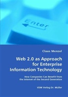 Claus Menzel - Web 2.0 as an Approach for Enterprise Information Technology