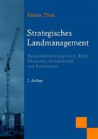 Fabian Thiel - Strategisches Landmanagement