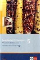 Uwe Weiser, Matthias Dorn - Lambacher-Schweizer, Ausgabe Bayern, Neubearbeitung: 5. Schuljahr, Arbeitsheft m. CD-ROM
