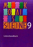 Hans Bald, Bärbe Kappe, Bärbel Kappe, Martin Potoradi - Mosaiksteine, Religionsbuch für Realschulen in Bayern: 9. Schuljahr, Lehrerhandbuch