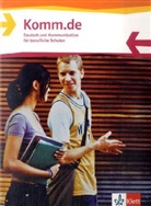 Manfre Maier, Manfred Maier - Komm.de, Neubearbeitung: Komm.de. Deutsch und Kommunikation für berufliche Schulen