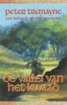 P. Tremayne, Peter Tremayne - Valei van het kwaad