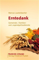 Marcus Lautenbacher - Erntedank