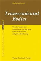 Stefanie Knauss - Transcendental Bodies