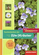 Carste Vogelsang, Carsten Vogelsang, Simone Vohland, Simone Wind - Taschenlexikon der (Un)Kräuter