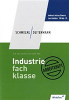 Manfred Deitermann, Björn Flader, Christoph Hassenjürgen, Nikolaus Janzik, Karl Jung, Ralf Köper... - Industriefachklasse - 3: Industriefachklasse
